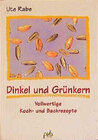 Buchcover Dinkel und Grünkern