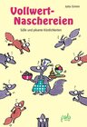 Buchcover Vollwert-Naschereien