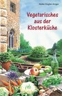 Buchcover Vegetarisches aus der Klosterküche