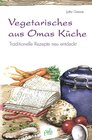 Buchcover Vegetarisches aus Omas Küche