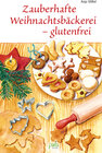 Buchcover Zauberhafte Weihnachtsbäckerei - glutenfrei