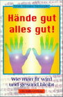 Buchcover Hände gut, alles gut