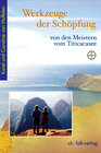 Buchcover Werkzeuge der Schöpfung - von den Meistern vom Titicacasee