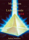 Buchcover Meditation an der Lichtpyramide, Teil 2