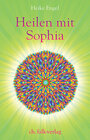 Buchcover Heilen mit Sophia