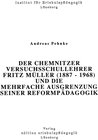 Buchcover Der Chemnitzer Versuchsschullehrer Fritz Müller (1887-1968) und die mehrfache Ausgrenzung seiner Reformpädagogik