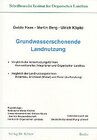 Buchcover Grundwasserschonende Landnutzung. Vergleich der Ackernutzungsformen Konventioneller, Integrierter und Organischer Landba