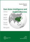 Buchcover East Asian Intelligence and Organised Crime