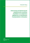 Buchcover Untersuchung und Optimierung der polykationischen transienten Transfektion vom analytischen Maßstab bis zur rekombinante