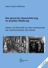 Buchcover Die deutsche Heeresführung im Zweiten Weltkrieg