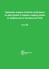 Buchcover Systematic analysis of biochar performance on plant growth in soybean cropping system at marginal area in Germany and Ch