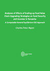 Buchcover Analyses of Effects of Scaling-up Food Value Chain Upgrading Strategies on Food Security and Incomes in Tanzania