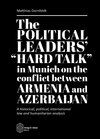 Buchcover The political leaders’ “hard talk” in Munich on the conflict between Armenia and Azerbaijan