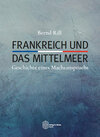 Buchcover Frankreich und das Mittelmeer