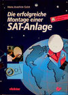 Buchcover Die erfolgreiche Montage einer SAT-Anlage