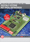 Buchcover Digitale Systeme mit FPGAs entwickeln