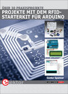 Buchcover Projekte mit dem RFID-Starterkit für Arduino