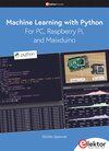 Buchcover Machine Learning with Python for PC, Raspberry Pi, and Maixduino