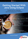 Buchcover Getting Started With Java Using Eclipse