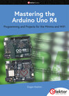 Buchcover Mastering the Arduino Uno R4