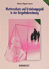 Buchcover Mutterschutz und Erziehungsgeld in der Entgeltabrechnung