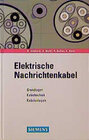 Buchcover Elektrische Nachrichtenkabel