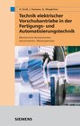 Buchcover Technik elektrischer Vorschubantriebe in der Fertigungs- und Automatisierungstechnik