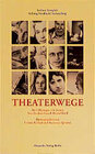 Buchcover Theaterwege