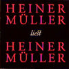 Buchcover Heiner Müller liest Heiner Müller