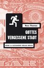 Buchcover Gottes vergessene Stadt