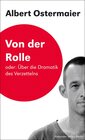 Buchcover Von der Rolle Oder: Über die Dramatik des Verzettelns