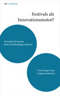 Buchcover itw : im dialog – Band 4: Festivals als Innovationsmotor