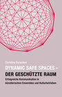 Buchcover Dynamic Safe Spaces – Der geschützte Raum