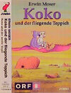 Buchcover Koko und der fliegende Teppich /Koko und der weisse Vogel