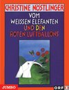 Buchcover Vom weissen Elefanten und den roten Luftballons