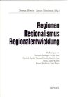 Buchcover Regionen - Regionalismus - Regionalentwicklung