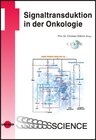 Buchcover Signaltransduktion in der Onkologie