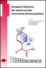 Buchcover Kursbuch Schmerz: Der akute und der chronische Schmerzpatient