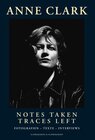 Buchcover Anne Clark: »Notes Taken, Traces Left«