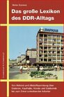 Buchcover Das grosse Lexikon des DDR-Alltags