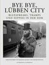 Buchcover Bye bye, Lübben City