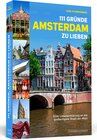 Buchcover 111 Gründe, Amsterdam zu lieben