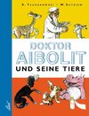 Buchcover Doktor Aibolit und seine Tiere