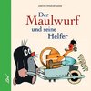 Buchcover Der Maulwurf und seine Helfer