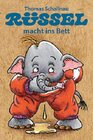 Buchcover Rüssel macht ins Bett