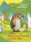 Buchcover Das Mädchen Mascha und der Bär