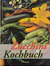 Buchcover Zucchini Kochbuch