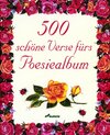 Buchcover 500 schöne Verse fürs Poesiealbum
