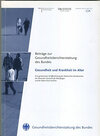 Buchcover Beiträge zur Gesundheitsberichterstattung des Bundes - Gesundheit und Krankheit im Alter