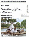 Buchcover Huckleberry Finns Abenteuer